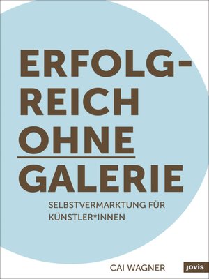 cover image of Erfolgreich ohne Galerie